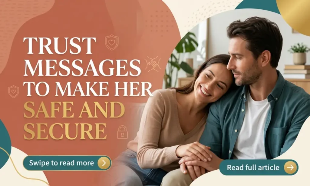 Make Her Feel Safe And Secure