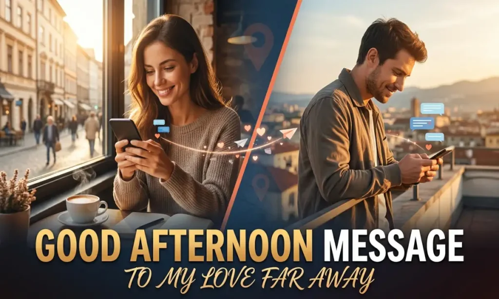 Message To My Love Far Away